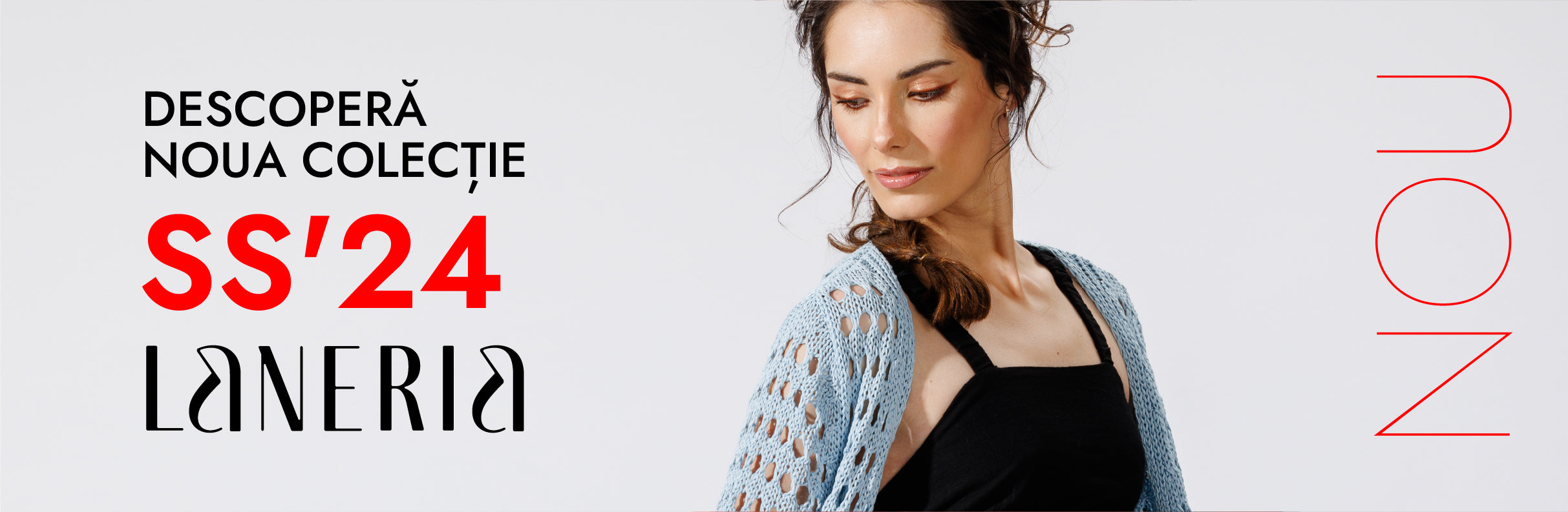 Noua colecție Spring Summer '24 - Laneria – Laneria.ro
